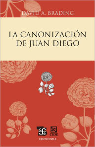 Title: La canonización de Juan Diego, Author: Bloch