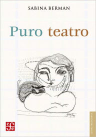 Title: Puro teatro, Author: Daniel Reséndiz Núñez