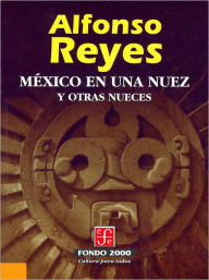 Title: México en una nuez y otras nueces, Author: Salvador Elizondo