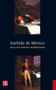 Title: Iturbide de México, Author: Cano