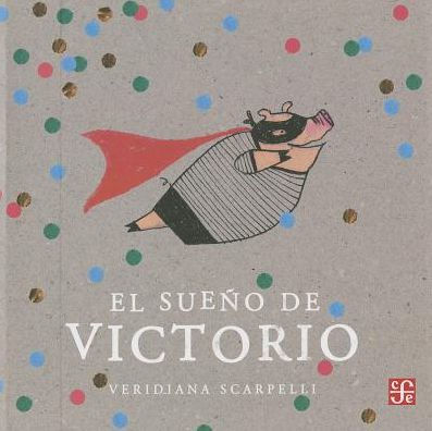 El sueno de Victorio