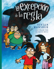 Title: La excepción de la regla, Author: Vivian Mansour