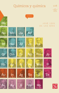 Title: Químicos y química, Author: José Luis de los Ríos