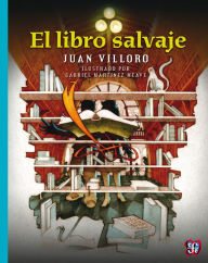 Title: El libro salvaje, Author: Juan Villoro