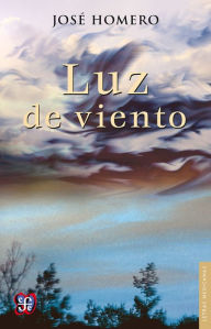 Title: Luz de viento, Author: José Homero