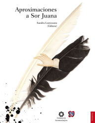 Title: Aproximaciones a Sor Juana, Author: Sandra Lorenzano
