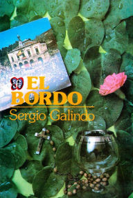 Title: El Bordo, Author: Sergio Galindo