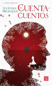 Title: El cuentacuentos, Author: Antonia Michaelis