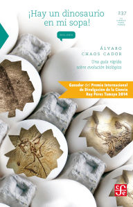 Title: Hay un dinosaurio en mi sopa!: Una gu a r pida sobre evoluci n biol gica, Author: lvaro Chaos Cador