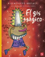 Title: El gis mágico, Author: Geneviève Brisac