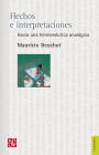 Hechos e interpretaciones: Hacia una hermen utica anal gica