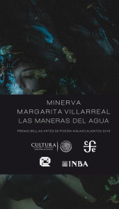 Title: Las maneras del agua, Author: Minerva Margarita Villarreal