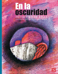 Title: En la oscuridad, Author: Júlio Emílio Braz