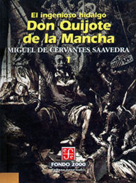 Title: El ingenioso hidalgo don Quijote de la Mancha, 1, Author: Miguel de Cervantes Saavedra