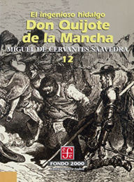 Title: El ingenioso hidalgo don Quijote de la Mancha, 2, Author: Miguel de Cervantes Saavedra