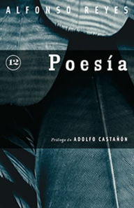 Title: Poesía, Author: Alfonso Reyes