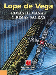 Title: Rimas humanas y rimas sacras, Author: Lope de Vega