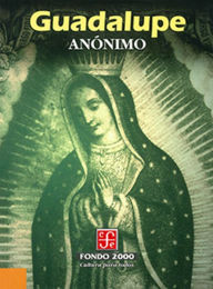 Title: Guadalupe, Author: Anónimo