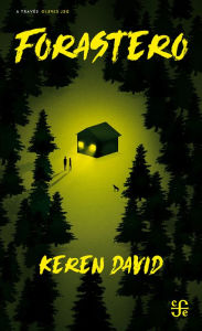 Title: Forastero, Author: Keren David