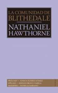 Title: La comunidad de Blithedale, Author: Nathaniel Hawthorne
