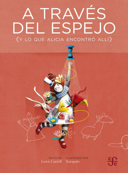A través del espejo: (y lo que Alicia encontró allí)