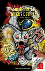 Title: Mowgli y el ankus del Rey, Author: Rudyard Kipling