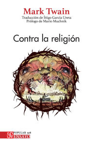 Title: Contra la religión, Author: Mark Twain