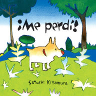 Title: Me perdi!, Author: Satoshi Kitamura