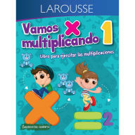Title: Vamos multiplicando 1ï¿½ primaria, Author: Ediciones Larousse