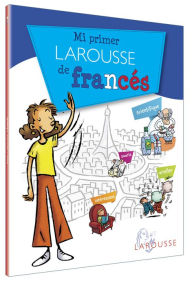 Title: Mi primer Larousse de francés, Author: Ediciones Larousse