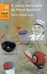 Title: El nuevo restaurante de Pierre Quintonil, Author: Norma Muñoz Ledo
