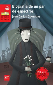 Title: Biografía de un par de espectros, Author: Juan Carlos Quezadas