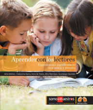 Title: Aprender con los lectores: Experiencias significativas con niños y jóvenes, Author: Aída A. Jiménez