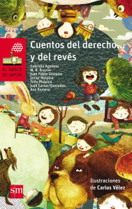 Title: Cuentos del derecho... y del revés, Author: Juan Carlos Quezadas