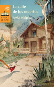 Title: La calle de los muertos, Author: Javier Malpica