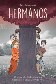 Title: Hermanos, Author: Bart Moeyaert