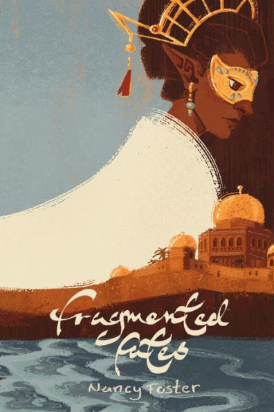 Fragmented Fates: Fragmented Fates Duology, part 1 (An Ominous Book)