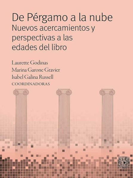 De Pérmago a la nube: Nuevos acercamientos y perspectivas a las edades del libro