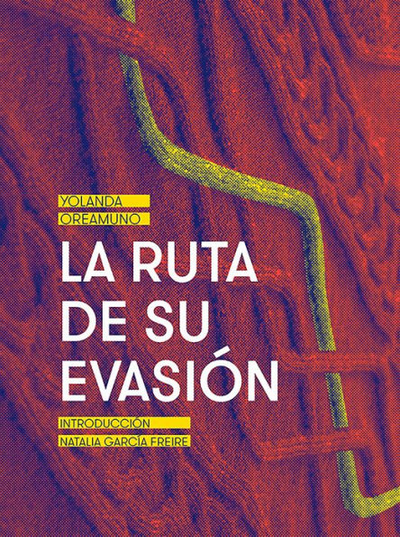 La ruta de su evasión