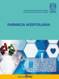 Title: Farmacia hospitalaria, Author: María Eugenia Rosalía Posada Galarza