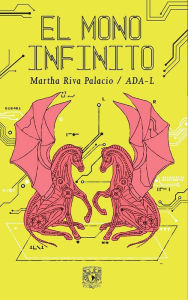 Title: El mono infinito, Author: Martha Riva Palacio Obón