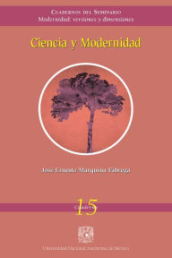 Title: Ciencia y modernidad, Author: José Ernesto Marquina Fábrega