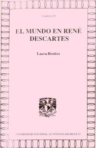 Title: El mundo en René Descartes, Author: Laura Benítez