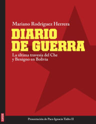 Title: Diario de guerra, Author: Mariano Rodríguez Herrera