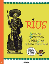 Title: Sobras encogidas y seleptas (Biblioteca Rius), Author: Rius