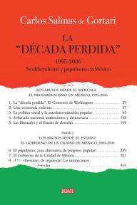 Title: La década perdida, Author: Carlos Salinas de Gortari