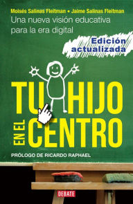 Title: Tu hijo en el centro, Author: Moises Salinas Fleitman