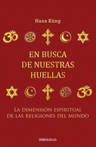 Title: En busca de nuestras huellas, Author: Hans Küng