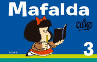 Title: Mafalda 3 (Spanish Edition), Author: Quino