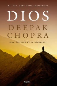 Title: Dios: Una historia de revelaciones, Author: Deepak Chopra